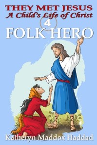 0-BOOK 4-FOLK HERO-Child'sCartoon-Medium