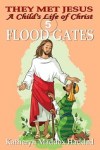 05-FLOOD GATES-Child'sCartoon-Thumbnail
